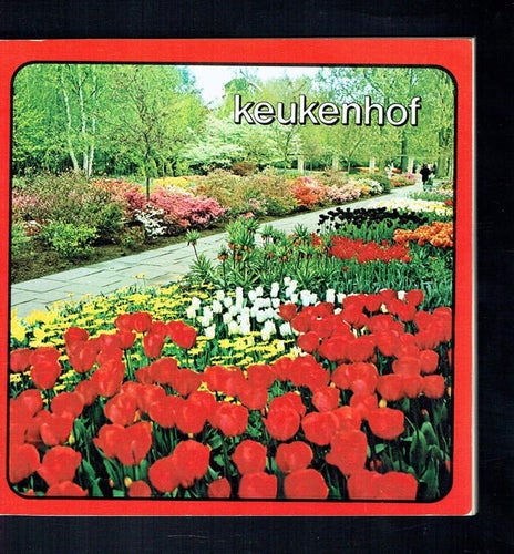 Keukenhof - bok med bilder från holländsk park