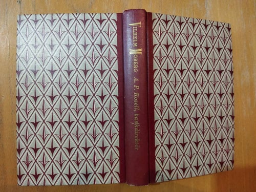 A. P. Rosell, bankdirektör - Vilhelm Moberg. bok, Very Good+