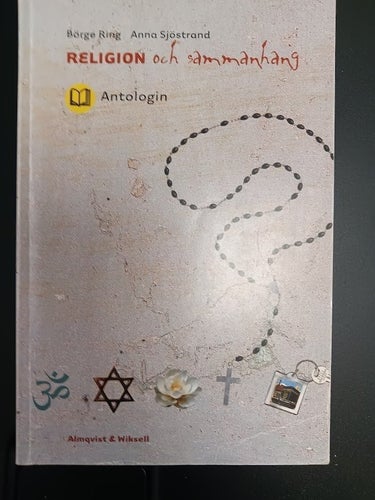 Religion och sammanhang - Antologin av Börge Ring och Anna Sjöstrand