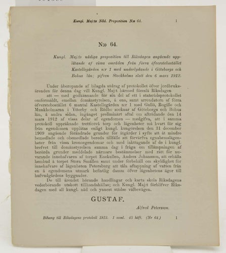 Kong. Maj:s Nåd. Proposition N:o 64. ...öfverstebostället Kasellegården nr 1 med
