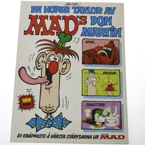 En hoper färdiga tavlor av Mad's Don Martin del 1 - 1985