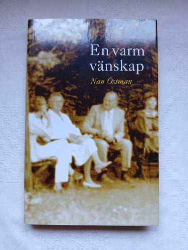 En varm vänskap - Nan Östman