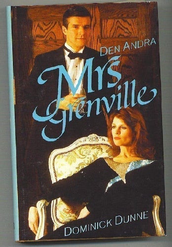 Dominick Dunne - Den andra Mrs Grenville
