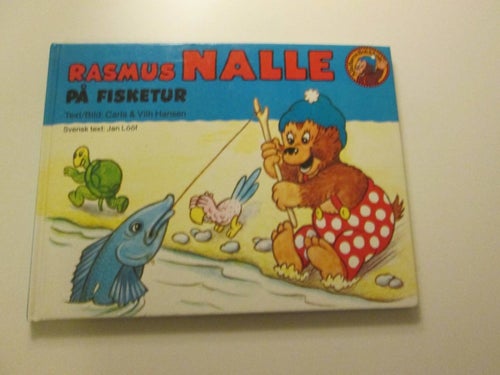 RASMUS NALLE PÅ FISKETUR CARLA VILH HANSEN TRYCKT 1978