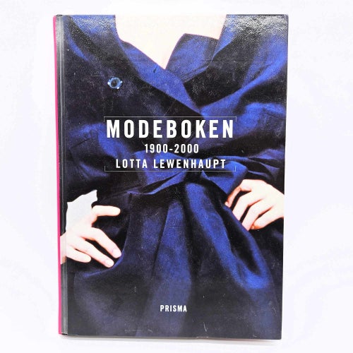 Modeboken: 1900-2000 - Lotta Lewenhaupt