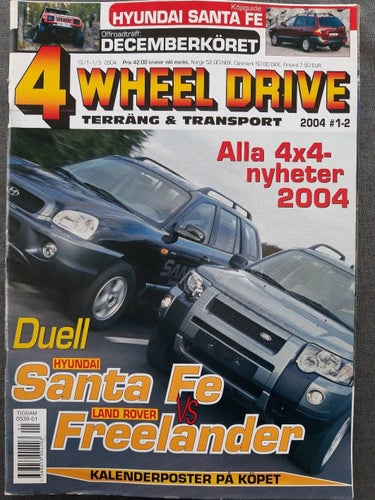 4 Wheel Drive nr 1-2 2004: VW Caddy, Land Rover Freelander, Hyundai Santa Fe
