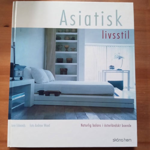 Asiatisk Livsstil av Jane Edwards, 2002