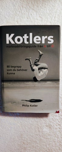 Kotlers Marknadsföringsguide från A till Ö, Philip Kotler