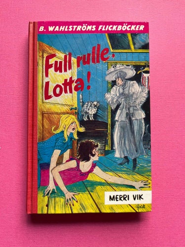 Full rulle, Lotta! av Merri Vik #1795
