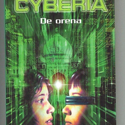Eric Brown - CYBERIA - De orena (2000)