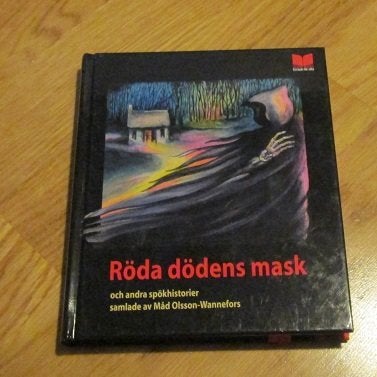 Röda dödens mak och andra spökhistorier Måd Olsson-Wannefors