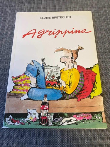 Claire Bretecher - Agrippina