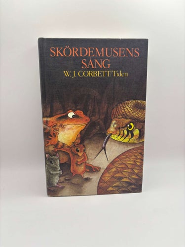 Skördemusens sång av W. J. Corbett – Tidens förlag 1985