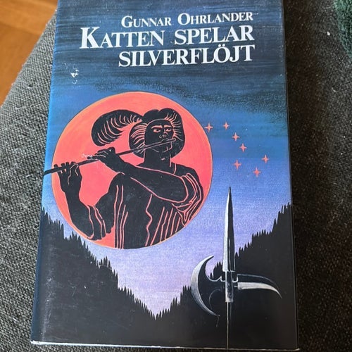 Katten Spelar Silverflöjt - Gunnar Ohrlander
