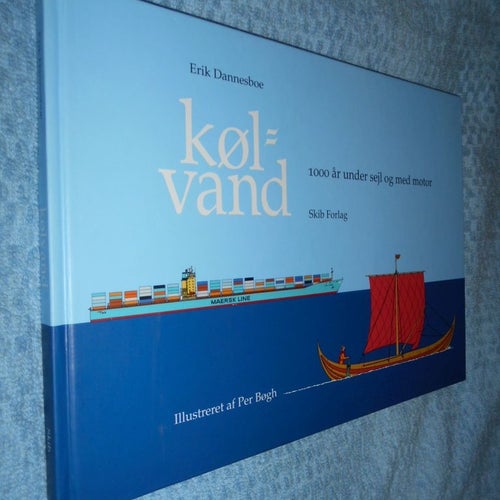 Kölvand - 1000 år under sejl og med motor (inb) Danmark