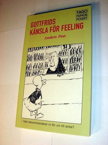 Gottfrids känsla för feeling NYTT OLÄST humorpocket