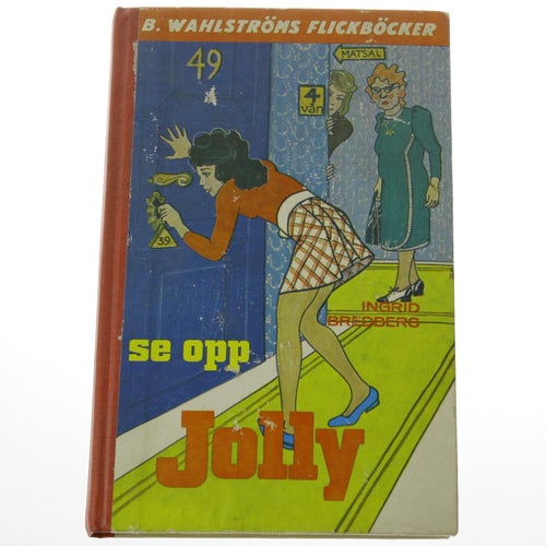 Ingrid Bredberg - Se opp, Jolly