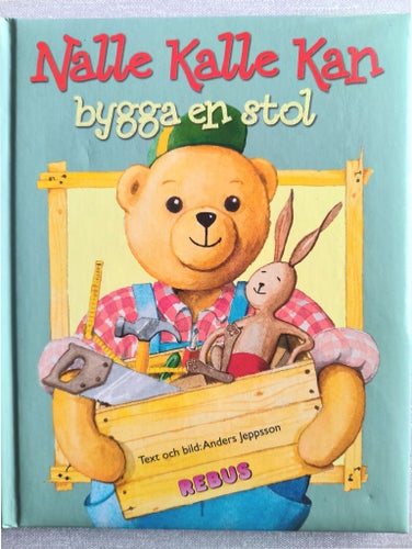 Nalle Kalle Kan bygga en stol av Anders Jeppsson, 2004