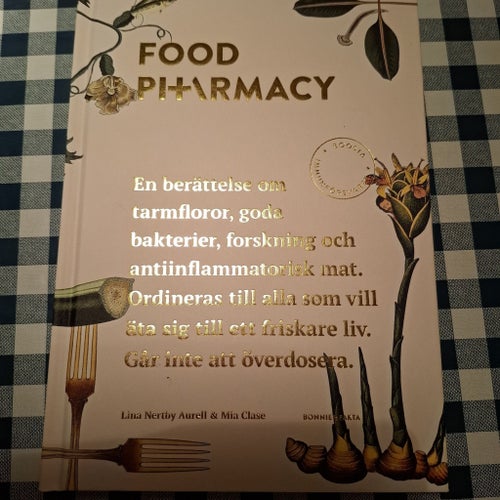Food Pharmacy av Lina Nertby Aurell & Mia Clase