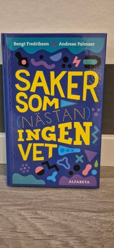 Fakta bok saker som nästan ingen vet barn ungdom fredrikson palmaer alfabeta