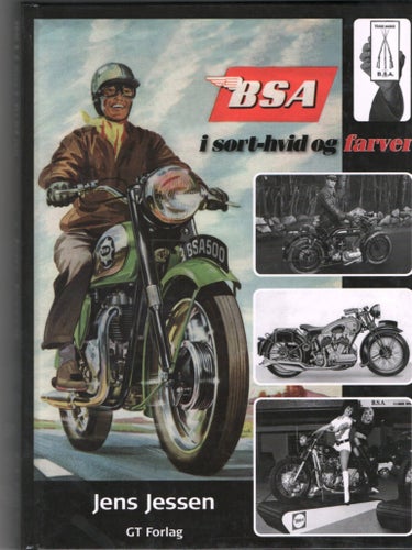 BSA i sort-hvid og farver av Jens Jessen, 2007