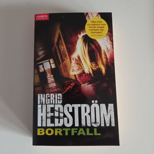 Bortfall av Ingrid Hedström, publicerad 2011