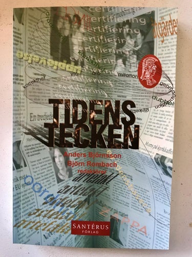 TIDENS TECKEN Anders Björnsson Björn Rombach 2007