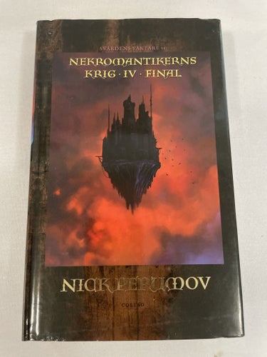 Nekromantikerns krig 4: Final | Nick Perumov | Svärdens väktare | Inbunden