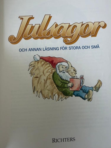 BOKEN JULSAGOR OCH ANNAN LÄSNING FÖR STORA OCH SMÅ