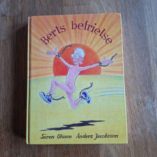 Berts befrielse av Sören Olsson och Anders Jacobsson, 1996