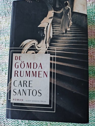 De gömda rummen – Care Santos