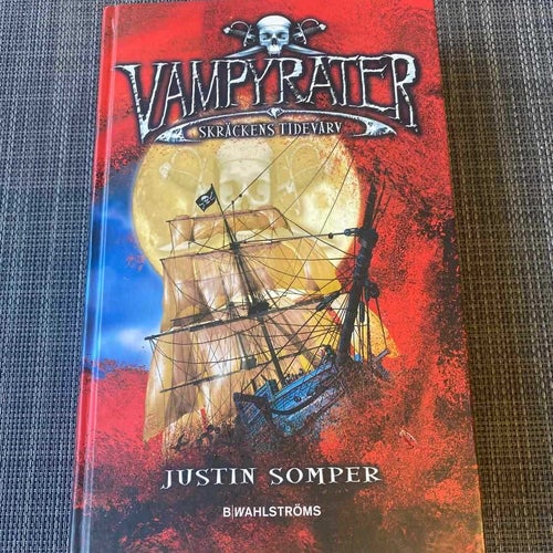 Justin Somper - Vampyrater - Skräckens tidevarv
