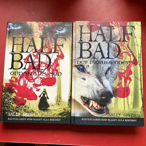 HALFBAD Ondskans son + Det mörka ödet Sally Green 2015