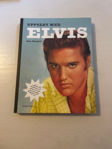 Uppväxt med Elvis / Berglind, Sten