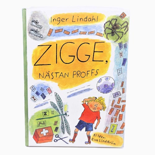 Zigge, nästan proffs - Inger Lindahl