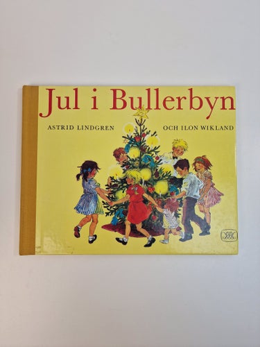 Jul i Bullerbyn - Astrid Lindgren, 1984