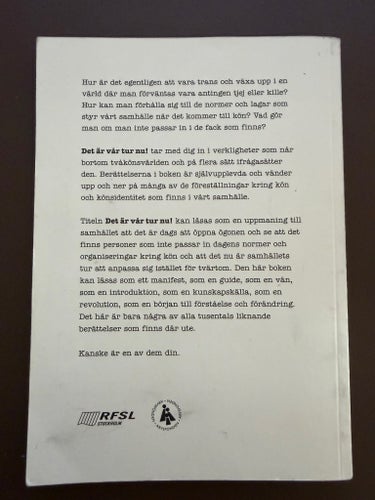 Det är vår tur nu! Att vara trans i en tvåkönsvärld