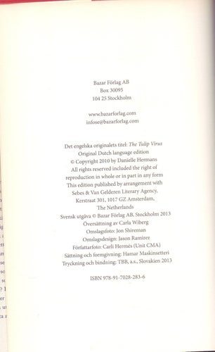 Tulpanviruset av Daniëlle Hermans, 2013, debutroman, 1:a sv. upplagan