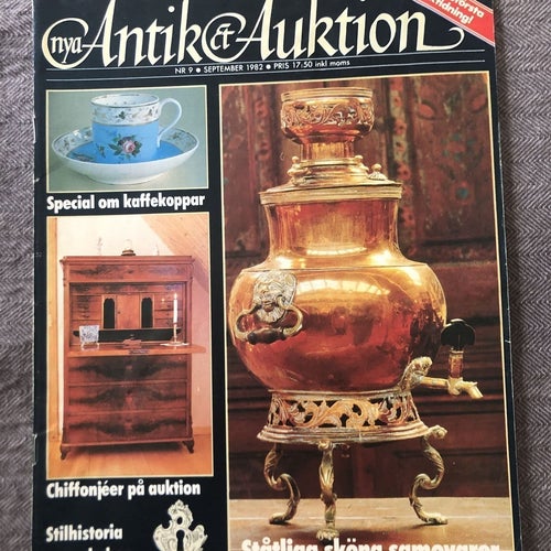 Antik & Auktion 9/1982 - Special om kaffekoppar, samovarer m m
