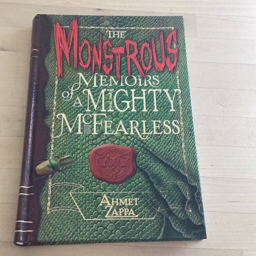 The Monstrous Memoirs of a Mighty McFearless av Ahmet Zappa, 2006 obs engelsk