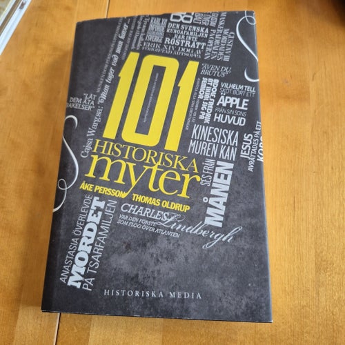 101 historiska myter åke Persson thomas oldrup