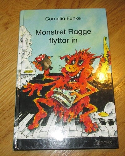 Monstret Ragge flyttar in Cornelia Funke