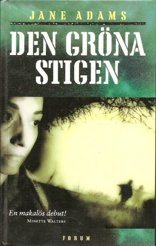 Jane Adams: Den gröna stigen.