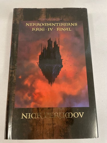 Nekromantikerns krig 4: Final | Nick Perumov | Svärdens väktare | Inbunden