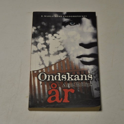 ONDSKANS ÅR - Ann Phillips