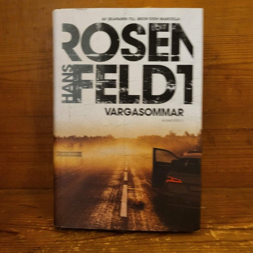 Vargasommar av Hans Rosenfeldt