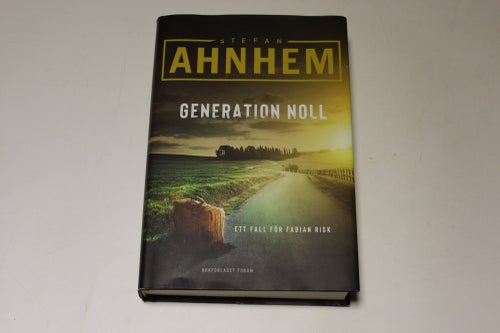 GENERATION NOLL - sjunde boken i serien om Fabian Risk - Stefan Ahnhem