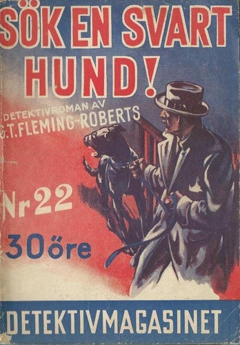 SÖK EN SVART HUND! -Detektivmagasinet Nr. 22 1948-LÄSEX !