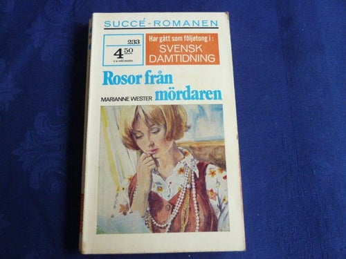 ROSOR FRÅN MÖRDAREN, M. WESTER, BÖCKER