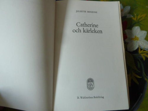 CATHERINE OCH KÄRLEKEN, J. BENZONI, 1973,  POCKET, BÖCKER